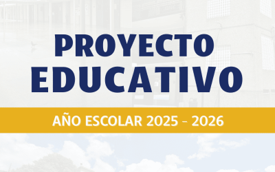 Proyecto Educativo Año Escolar 2025-2026